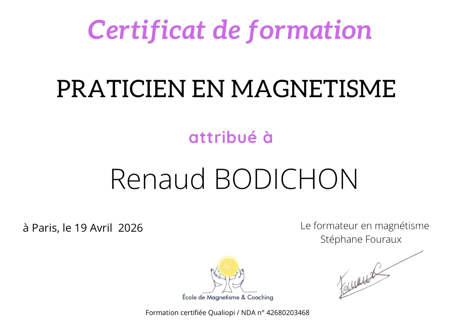 Certificat de praticien en magnétisme de Renaud